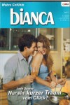 biANCA Band 1535 Nur ein kurzer Traum vom Glueck JUDY DUARTE