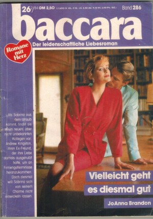 baccara Band 286 Vielleicht geht es diesmal gut JOANNA BRANDON