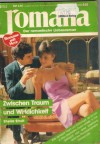 romana Band 468 Zwischen Traum und Wirklichkeit SHEILA STRUTT