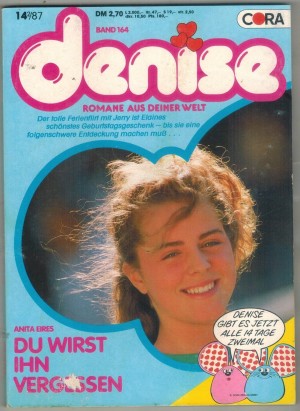denise Band 164 Du wirst ihn vergessen ANITA EIRES