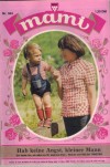 mami Nr. 554 Hab keine Angst, kleiner Mann BETTINA CLAUSEN