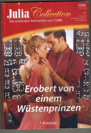 Julia Collection Band 157 Ganz oder gar nicht Der erotische Fremde Dunkle Augen - heisse Blicke MINISERIE von  ALEXANDRA SELLERS