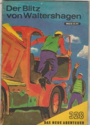 Das neue Abenteuer 328 Der Blitz von WaltershagenHANS SIEBE