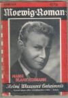 Moewig-Roman Band  438 Helmi Wassers Geheimnis MARIE BLANK-EISMANN