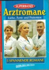 Superband Arztromane Nr. 134