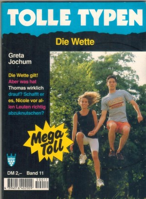 TOLLE TYPEN Band 11 Die Wette GRETA JOCHUM