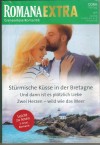 ROMANA Extra Band 149 Stuermische Kuesse in der Bretange ... ALICIA LEONARDI Und dann ist es ploetzlich Liebe ... LUANA DAROSA Zwei herezn, wild wie das Meer ... MARION LENNOX