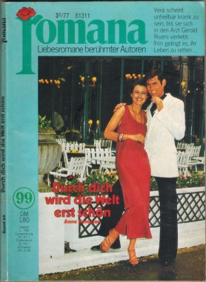 romana Band 99 Durch dich wird die Welt erst schoen ANNE HAMPSON