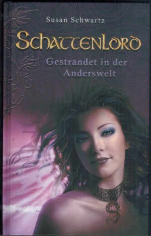 Schattenlord Gestrandet in der Anderswelt Schwartz, Susan