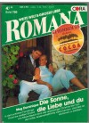 romana Band 730 Die Sonne, die Liebe und du MEG DOMINIQUE