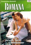 ROMANA Band 1652 Auf einer Yacht im Mittelmeer ELISABETH POWER