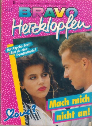 BRAVO Herzklopfen Band 101  Mach mich nicht an ISABEL BANDINI