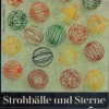 Brunnen-Reihe 27 Strohbaelle und Sterne Hildegard Kampe