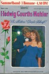 142/145/149 Hedwig Courths-Mahler  Sammelband 1064 Die schone Miss Lilian (142) Rote Rosen (145)/ Lena Warnstetten (149)