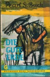 Die gute Erde PEARL S. BUCK