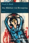 Das Maedchen von Kwangtun PEARL S. BUCK