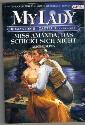 MY LADY  Band 388  Miss Amanda schickt sich nicht ALICE HOLDEN