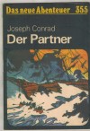 Das neue Abenteuer 355 Der Partner JOSEPH CONRAD