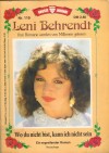 GROSSE KELTER AUSGABE LENI BEHRENDT LENI BEHRENDT  Nr. 119 Wo Du nicht bist, kann ich nicht sein