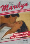 Marilyn Band 24 Rothaarig, sexy und widerspenstig  IRIS JOHANSEN