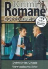 Krimi Romane Doppelband Detektiv im Urlaub ... JOHN HOFFMANN Verwundbares Erbe ... MICHAELA BERTHOLD