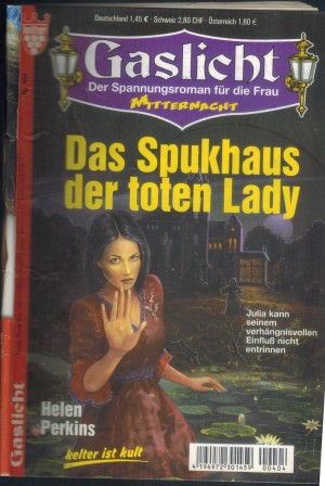 Gaslicht 404 Das Spukhaus der toten Lady Helen Perkins