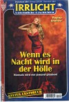 Irrlicht Nr. 1249 Wenn es Nacht wird in der Hoelle Regina Shadow
