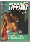 TIFFANY Band 557 Verfuehrt von deinem Zauber GLENDA SANDERS