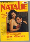 NATALIE Band 558  Warum nicht einen Millionaer MARTHA HIX