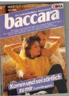 baccara Band 342 Komm und sei zaertlich zu mir CARLA NEGGERS