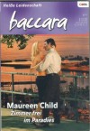 baccara Band 1497 Zimmer frei im Paradies MAUREEN CHILD