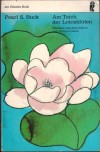Am Teich der Lotusblueten  Maerchen aus dem Nahen und Fernen Osten PEARL S. BUCK