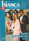 biANCA Band 283 Nur noch Stunden voller Glueck KAY CLIFFORD
