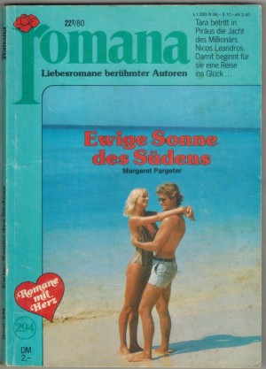 ROMANA Band 294 Ewige Sonne des Suedens MARGARET PARGETER