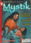 mystik Nr. 15 Gelaechter um Mitternacht Der GeiterjaegerHexenpakt VIOLA LARSEN