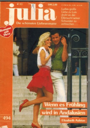 Julia  Band 494 Wenn es Fruehling wird in Andalusien  ELIZABETH ASHTON