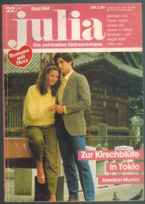 Julia  Band 584 Zur Kirschbluete in Tokio   ANNABEL MURRAY