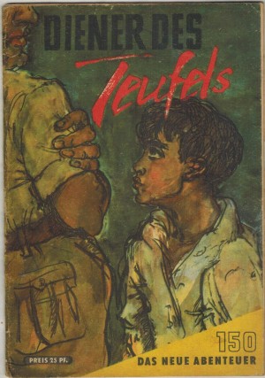 Das neue Abenteuer 150 Diener des Teufels KARL- HEINZ KUESTER