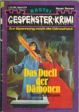 Gespenster Krimi Band  274 Das Duell der Daemonen TERENCE BROWN