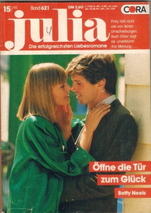 Julia Band 621 Oeffne die Tuer zum Glueck BETTY NEELS