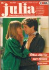 Julia Band 621 Oeffne die Tuer zum Glueck BETTY NEELS