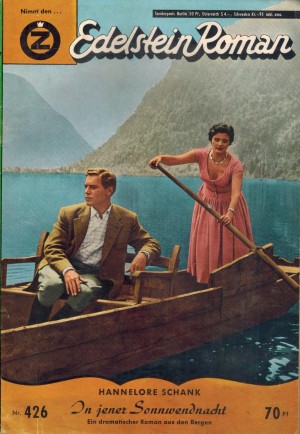Edelstein-Roman Nr. 426 In jener Sonnenwendnacht HANNELORE SCHANK