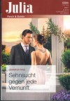 Julia Band 192021 Sehnsucht gegen jede Vernunft JENNIFER FAYE