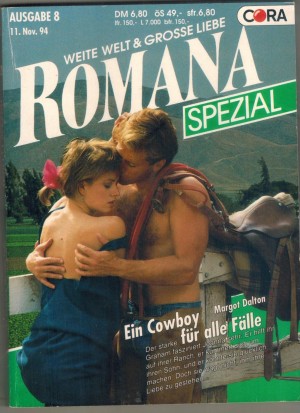 Romana Spezial Band 82  Ein Cowbooy fuer alle Faelle MARGOT DALTON