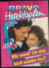 BRAVO Herzklopfen Band 225 Wie werd ich den bloss wieder los Pia Long