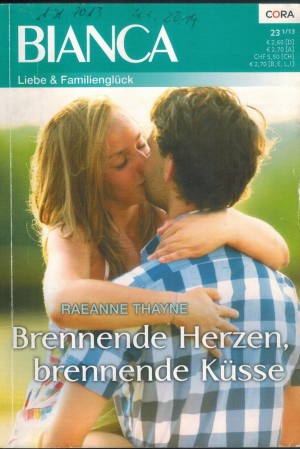 bianca Band 1910 Brennende Herzen, brennende Kuesse Reanne Thayne