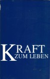 Kraft zum Leben JAMIE BUCKINGHAM