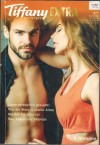 Tiffany EXTRA Band 75 Lover verzweifelt gesucht ... JENNIFER SNOW Wie ein Sturz in starke Arme ... KELLI IRELAND Bis das Eis schmilzt ... BRYONY TAYLOR Sex, Luegen und Skandal ... KATE HOFFMANN