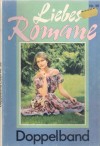 Liebesromane Doppelband Nr. 36 Ein Maedchen sprengt die Fesseln ... PATRICIA VANDENBERG Ines rettet Schloss Redwitz ... GLORIA ROSEN