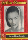 Erika-Roman Nr. 872 Der goldene Schleier  DIANE MEERFELDT